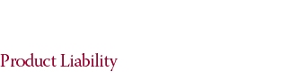 Product Liability
